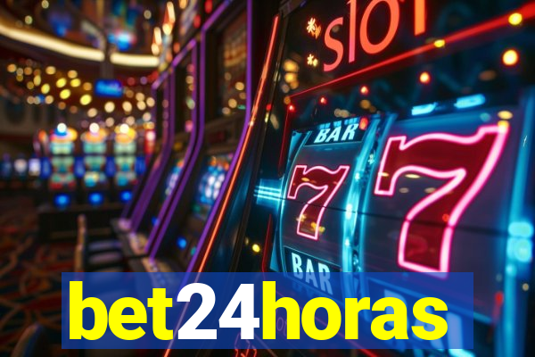 bet24horas