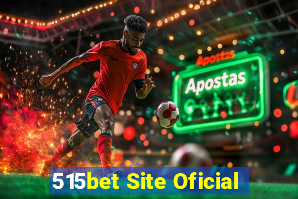 515bet Site Oficial