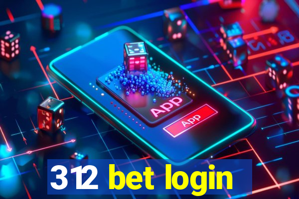 312 bet login