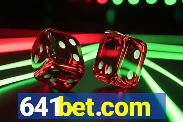 641bet.com