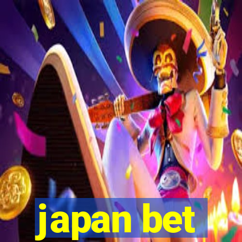 japan bet