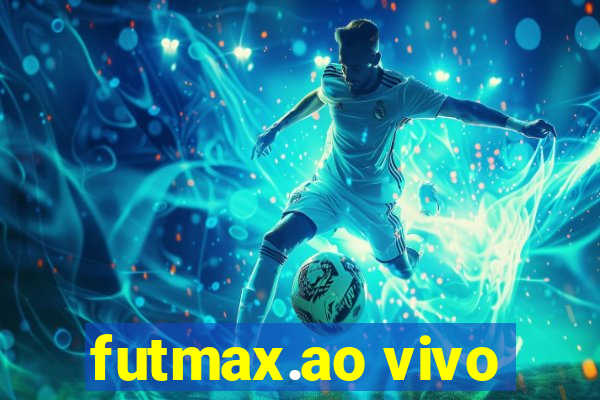 futmax.ao vivo