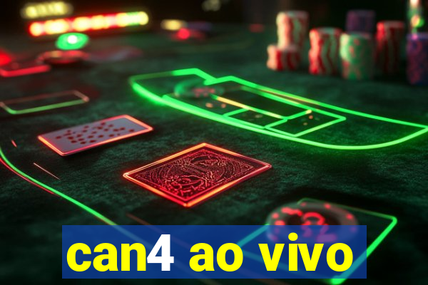 can4 ao vivo