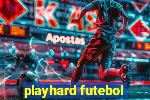 playhard futebol