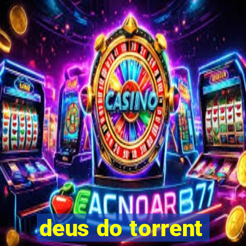 deus do torrent