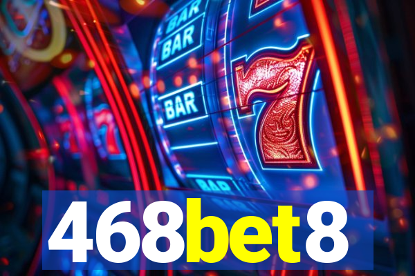 468bet8