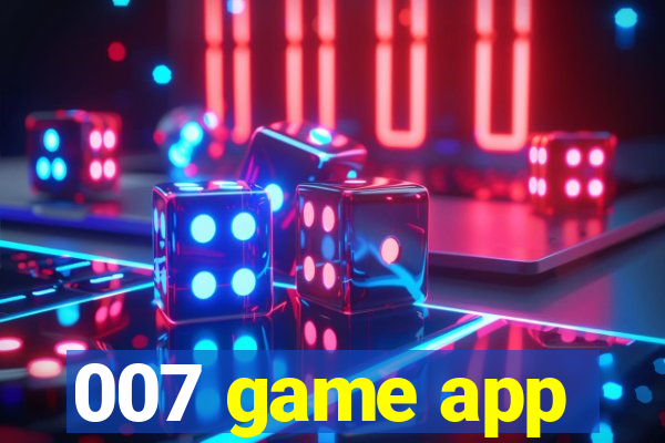 007 game app