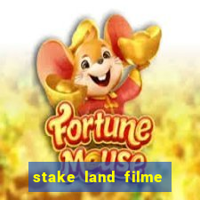 stake land filme completo dublado