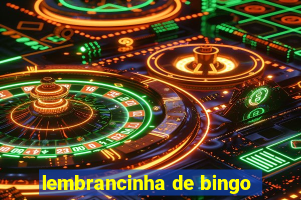 lembrancinha de bingo