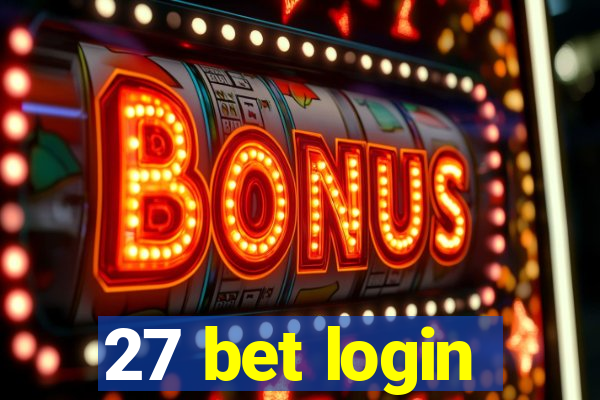 27 bet login