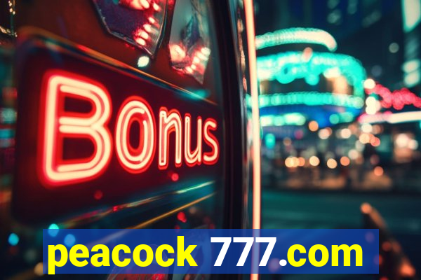 peacock 777.com