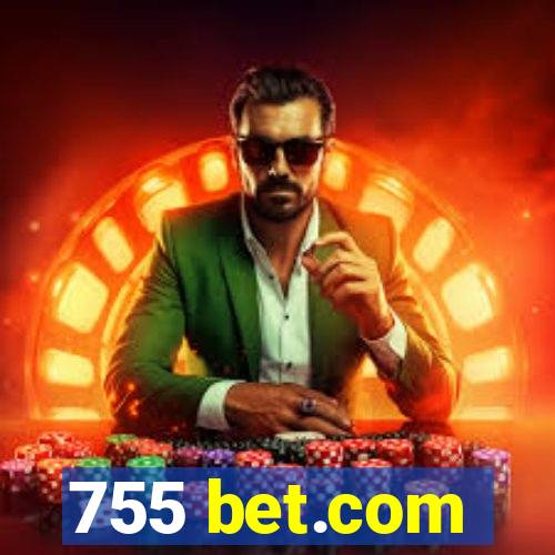 755 bet.com