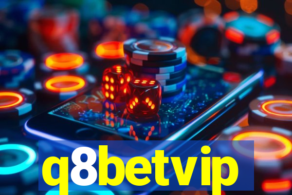 q8betvip