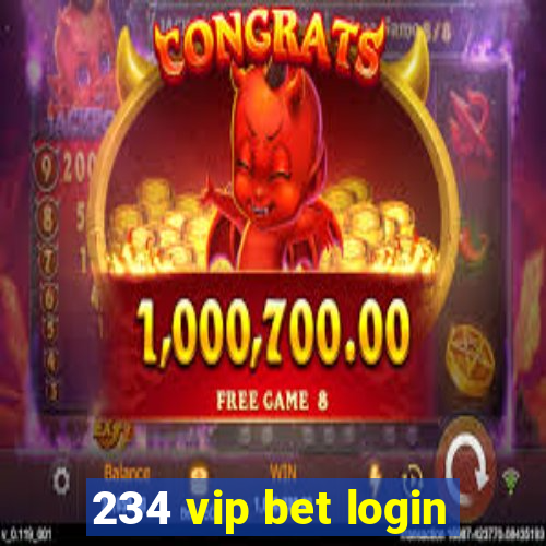 234 vip bet login