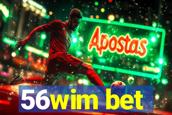 56wim bet