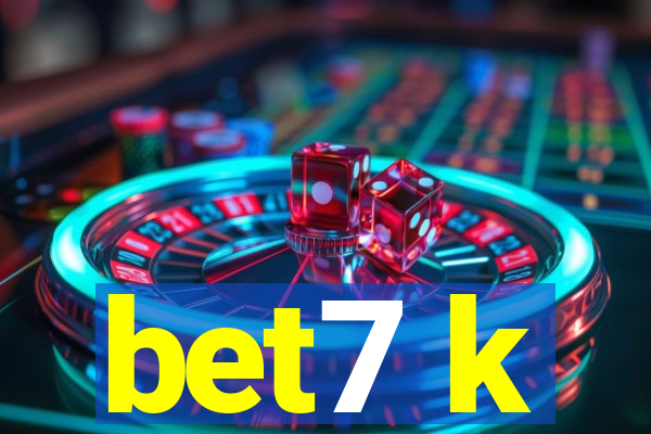 bet7 k