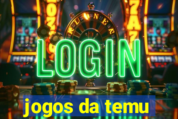 jogos da temu