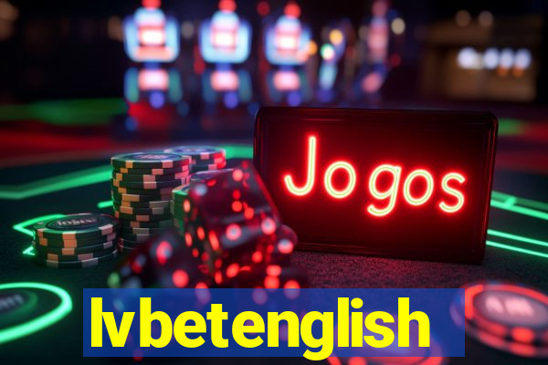 lvbetenglish