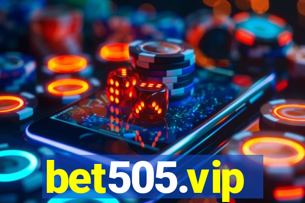 bet505.vip