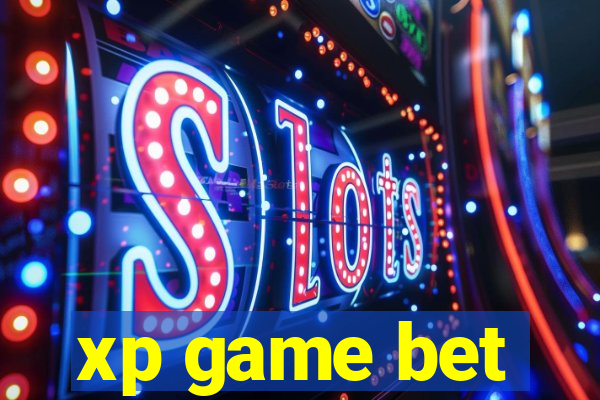 xp game bet