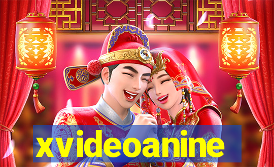 xvideoanine