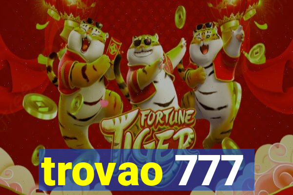 trovao 777