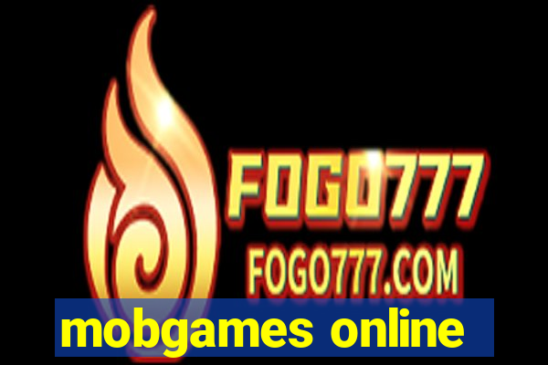 mobgames online