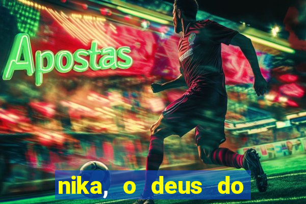 nika, o deus do sol mitologia