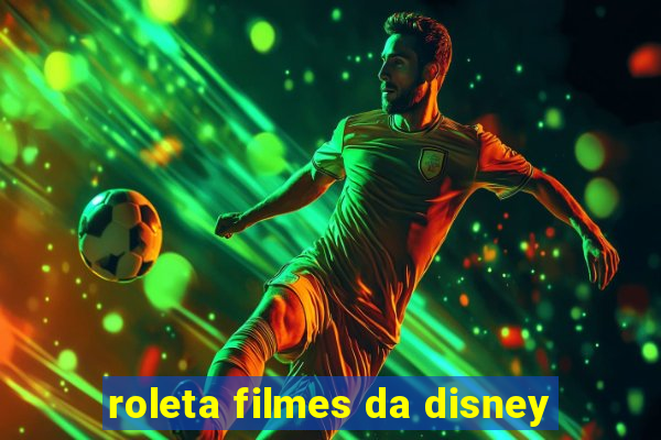 roleta filmes da disney