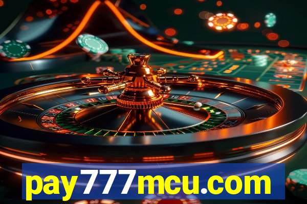 pay777mcu.com