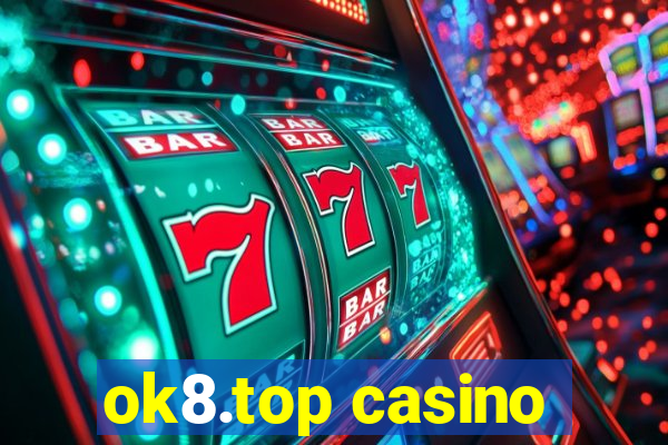 ok8.top casino