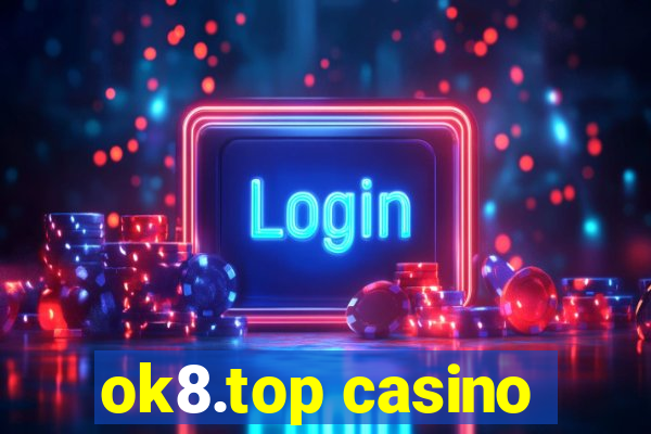 ok8.top casino