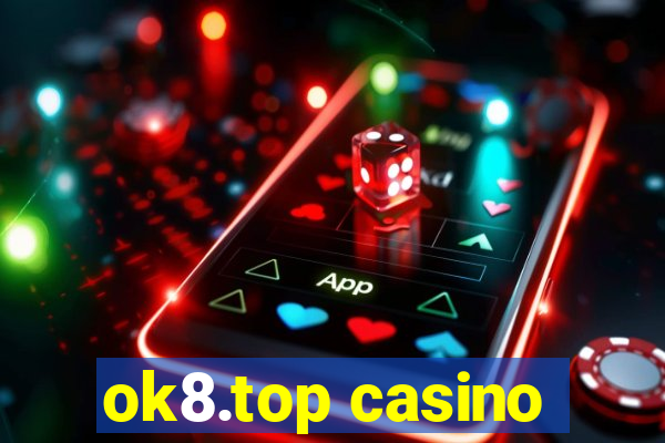 ok8.top casino