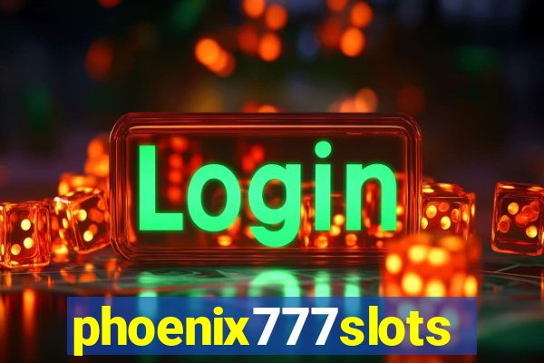 phoenix777slots