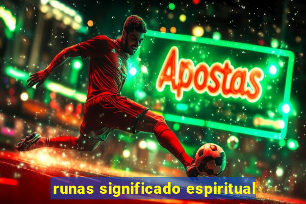 runas significado espiritual