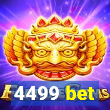 4499 bet