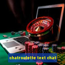 chatroulette text chat