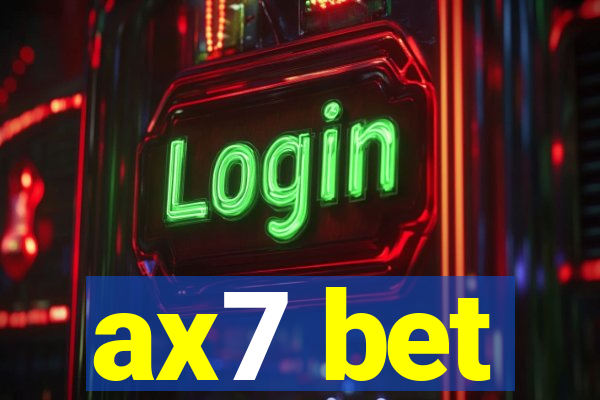 ax7 bet