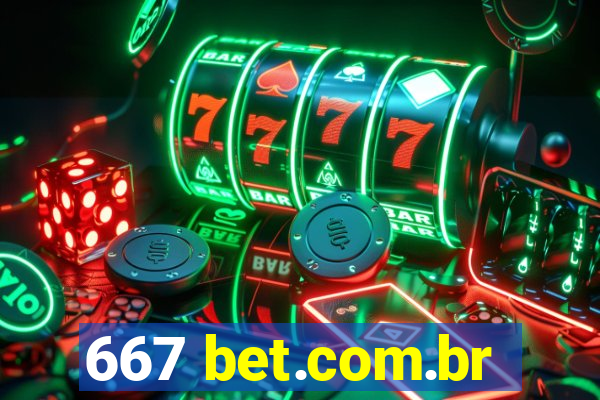 667 bet.com.br