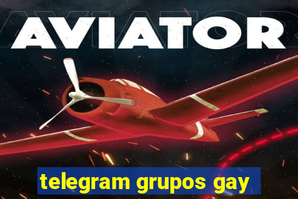 telegram grupos gay