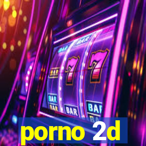 porno 2d