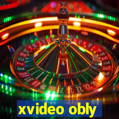 xvideo obly