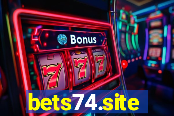 bets74.site