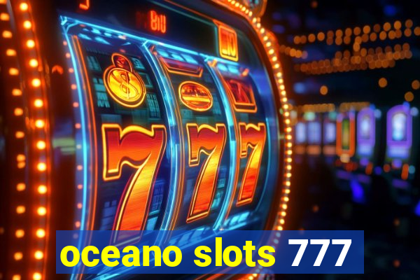 oceano slots 777