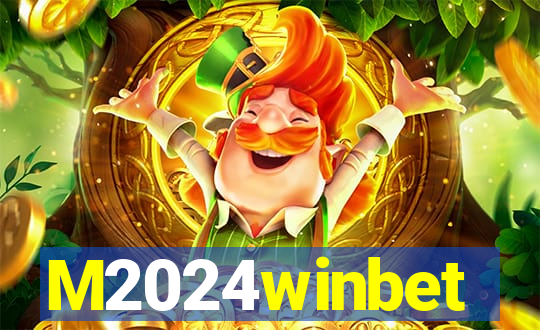 M2024winbet