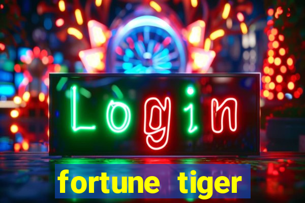 fortune tiger plataforma de 1 real