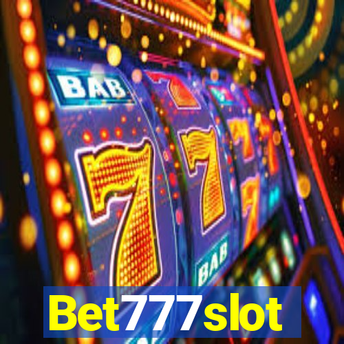 Bet777slot