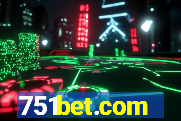 751bet.com