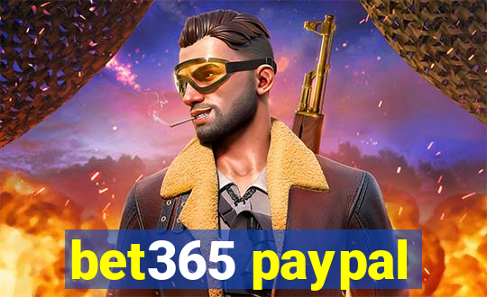 bet365 paypal