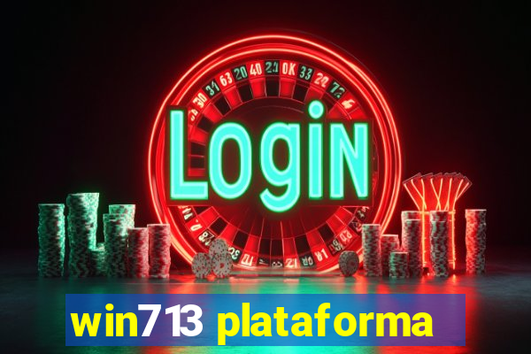 win713 plataforma